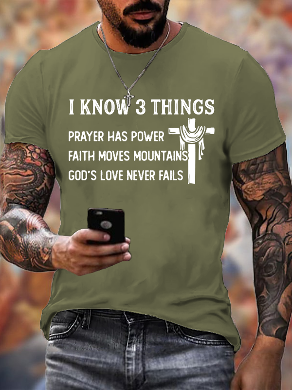 I Know 3 Things Jesus God Christian Cotton T-Shirt