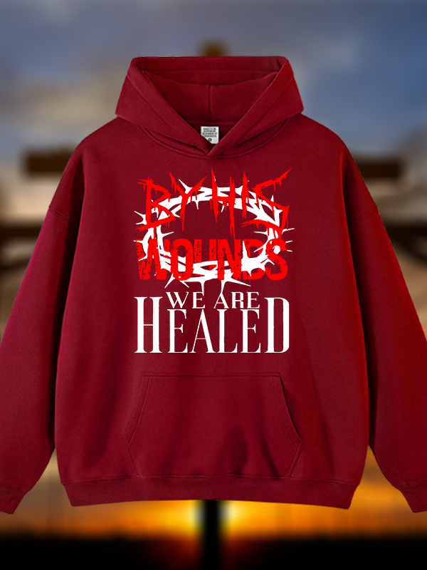 By His Wounds Jesus God Christian Plush Fleece-Lined Hoodie