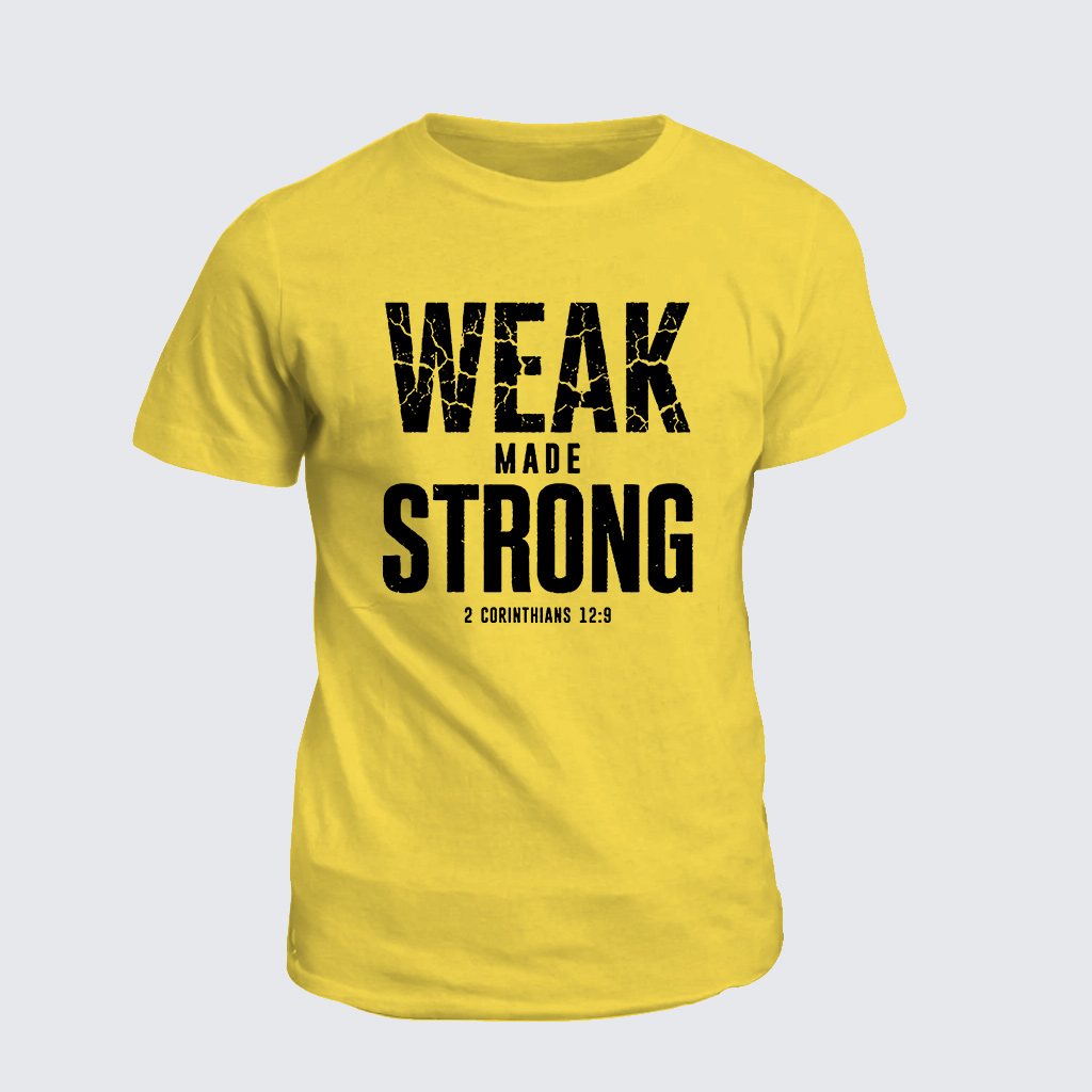 Classic Cotton Tee - Weak Made Strong