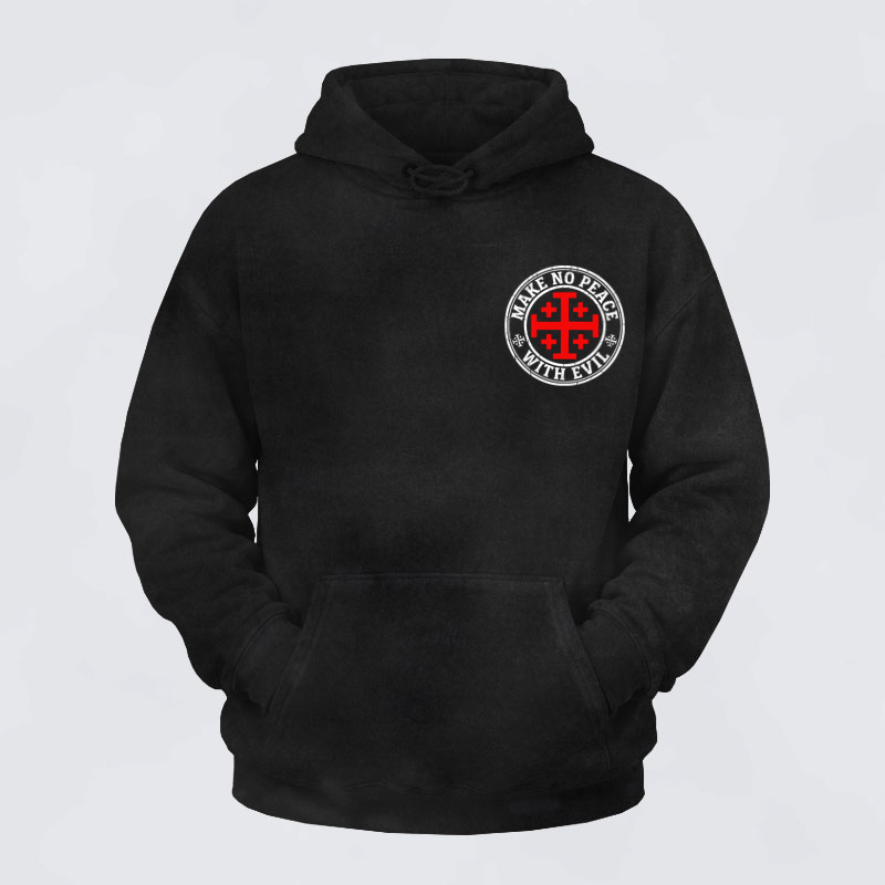 Washed Hoodie   - Make No Peace with Evil Knight Templar Jerusalem Cross