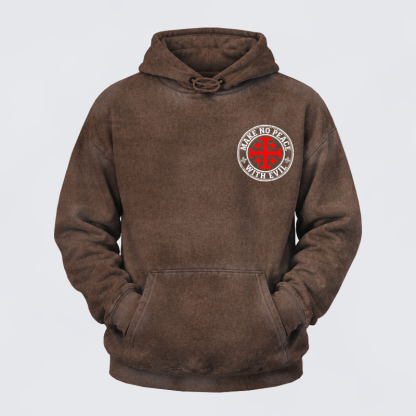 Washed Hoodie   - Make No Peace with Evil Knight Templar Jerusalem Cross