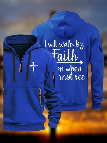 I Will Walk By Faith Jesus God Christian Zipper Hoodies