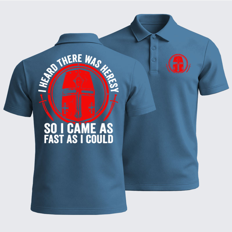 Men’s Premium Cotton Polo Shirt - I Heard There Was Heresy. So I Came As Fast As I Could Crusader Joke - Ocean Blue (front and back)
