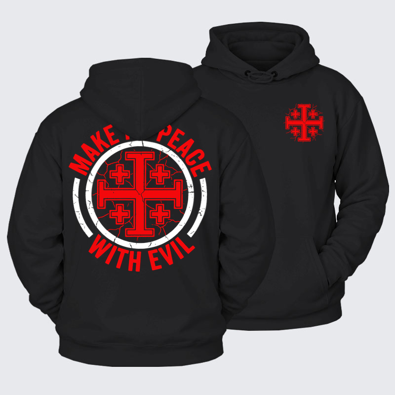 Plush Fleece-Lined Hoodie - Make No Peace with Evil Knight Templar Jerusalem Cross - Black (front and back)