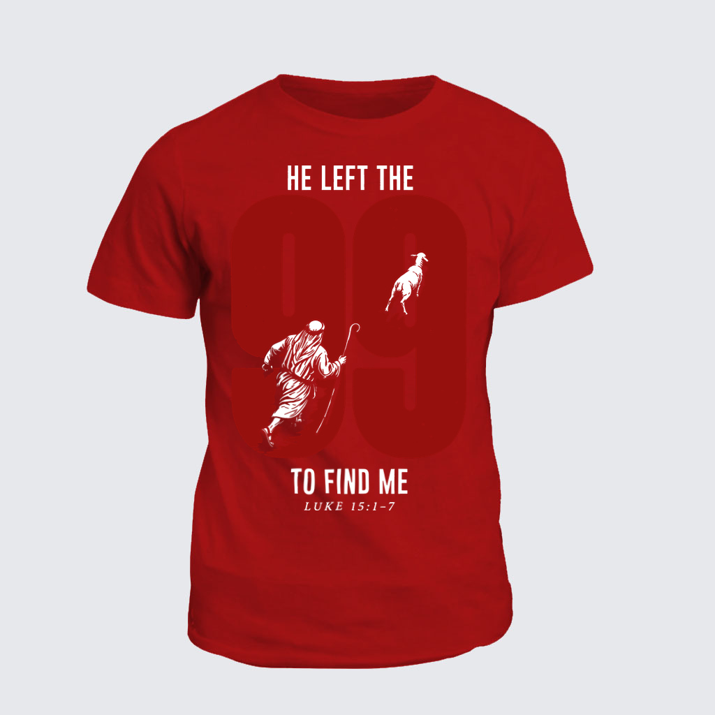 Classic Cotton Tee - He Left The 99 To Find Me - Red (front)