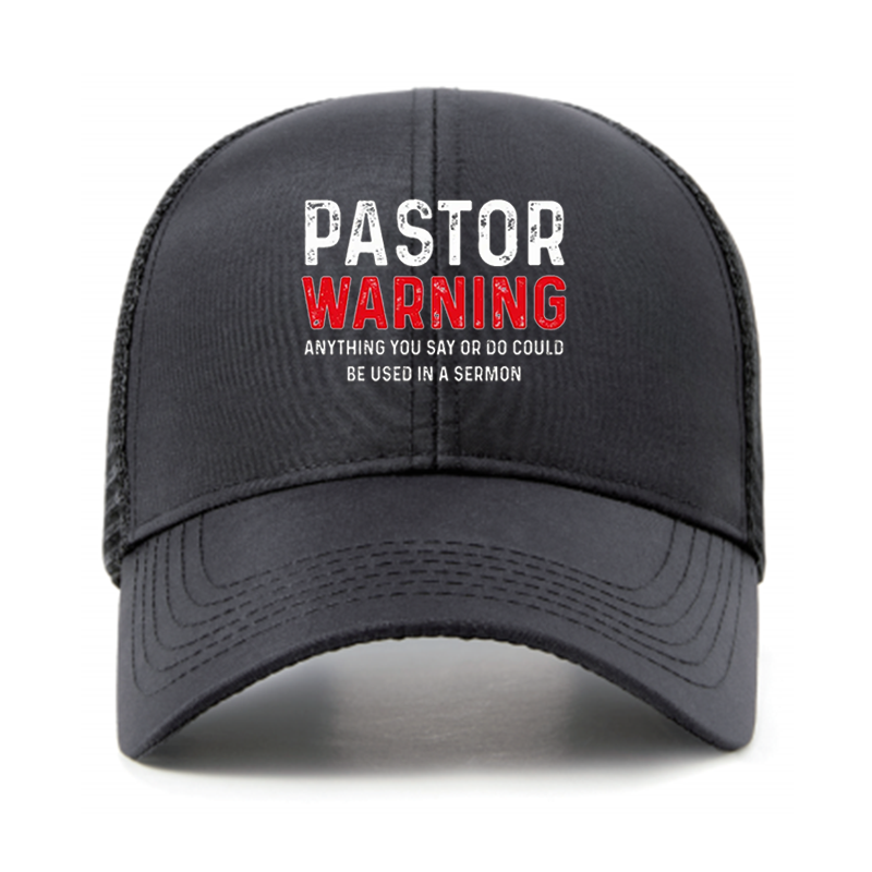 [Copy]Pastor Warning Anything You Say Or Do Could Be Used In A Sermon 