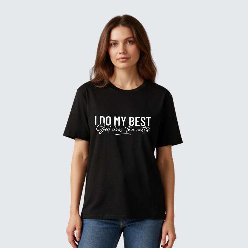 I Do My Best God Does The Rest Jesus God Christian Premium Mercerized Cotton Tee