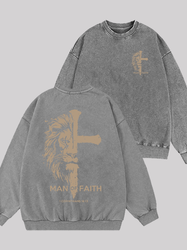 Man of Faith Christian Washed Sweatshirt