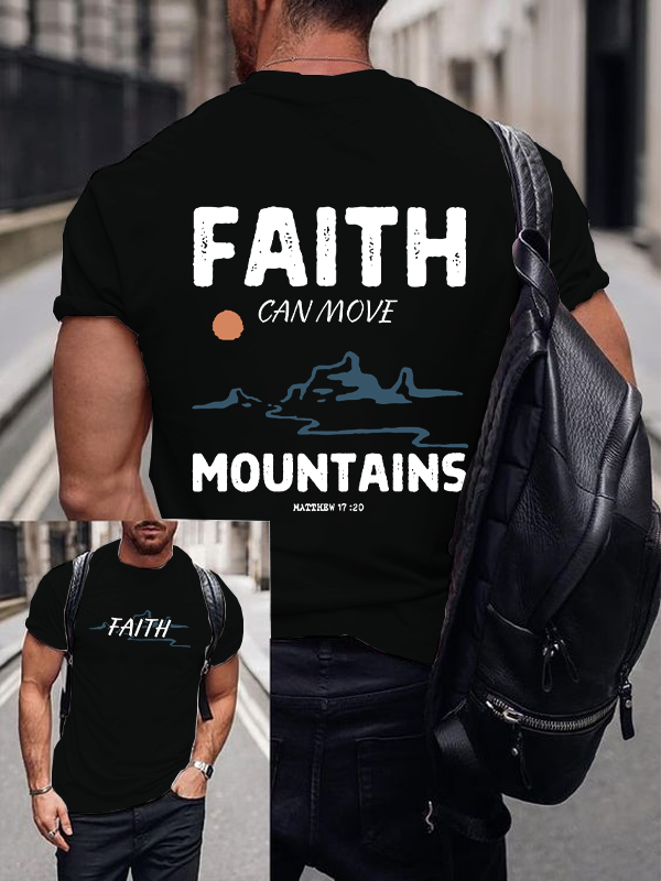 Faith Can Move Mountains Christian Cotton T-Shirt