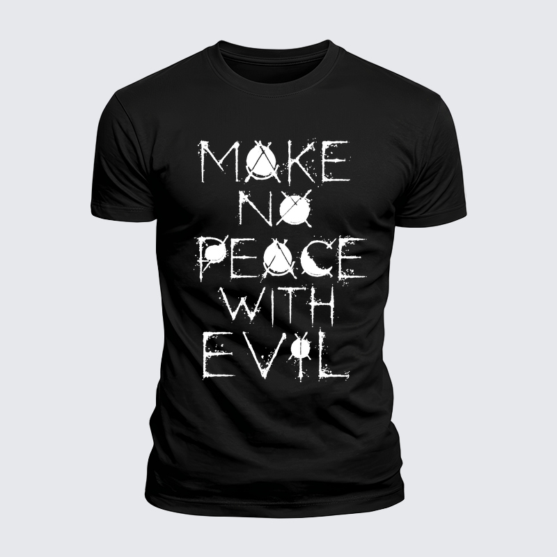 Luxe Mercerized Cotton Tee - Make No Peace with Evil