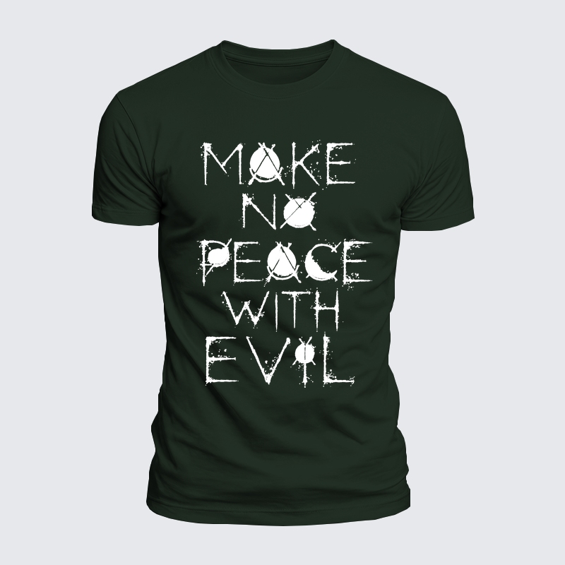 Luxe Mercerized Cotton Tee - Make No Peace with Evil