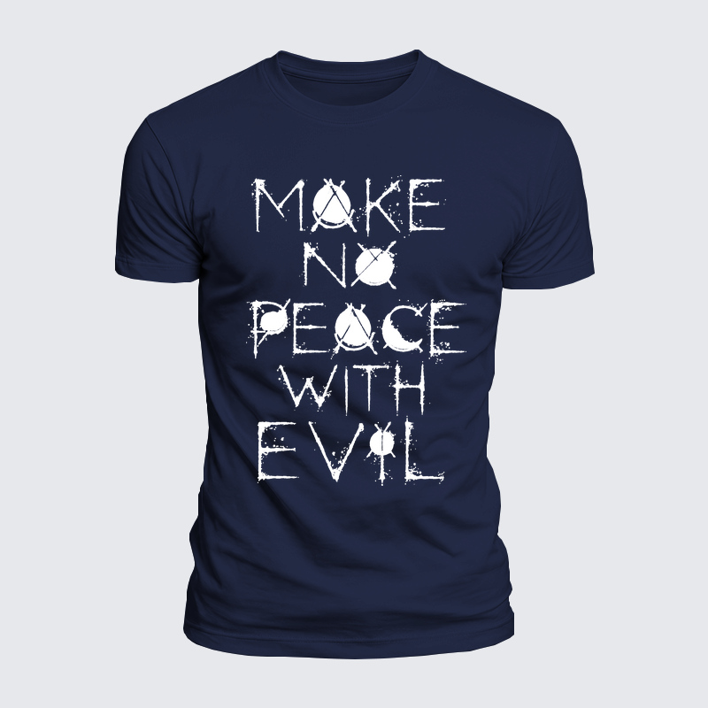 Luxe Mercerized Cotton Tee - Make No Peace with Evil