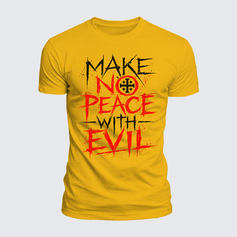 Luxe Mercerized Cotton Tee - Make No Peace with Evil