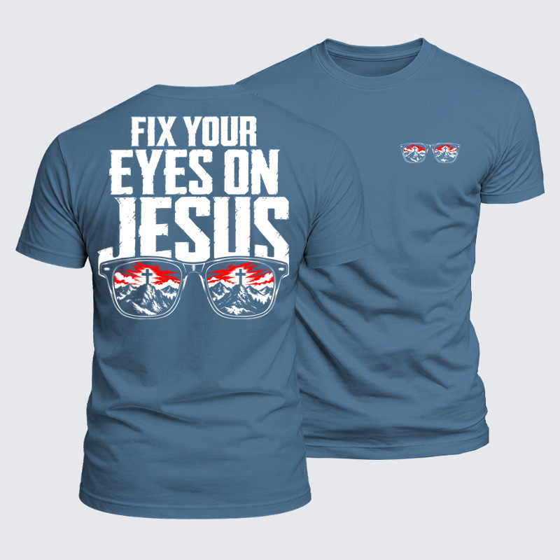 Luxe Mercerized Cotton Tee - Fix Your Eyes on Jesus - Ocean Blue (front and back)
