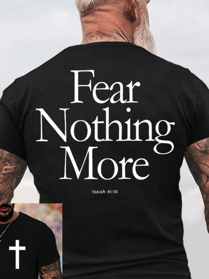 Fear Nothing More Jesus God Christian Cotton T-Shirt