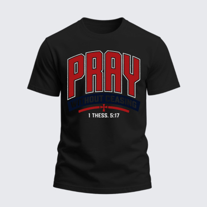 Heavyweight Cotton Tee - Pray Without Ceasing
