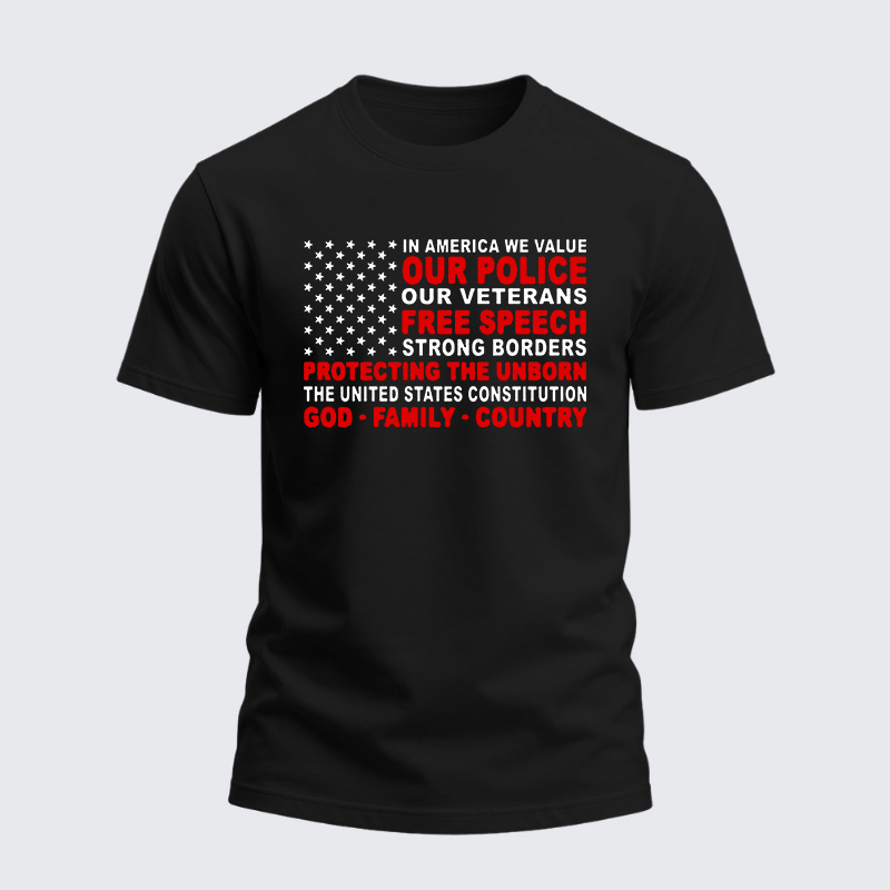 Heavyweight Cotton Tee - In America We Value Our Police