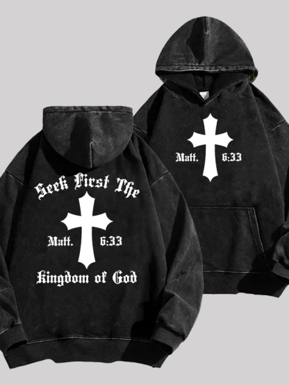 Seek First Thr Kingdom Of God Jesus God Christian Washed Hoodie