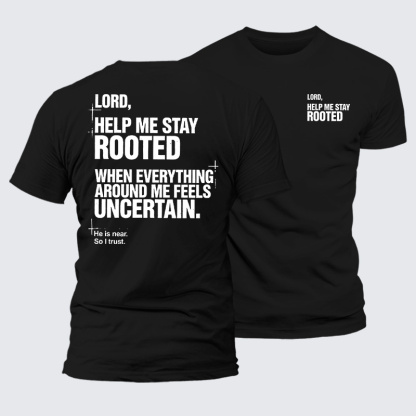 Lord Help Me Stay Rooted Jesus God Christian Premium Mercerized Cotton Tee