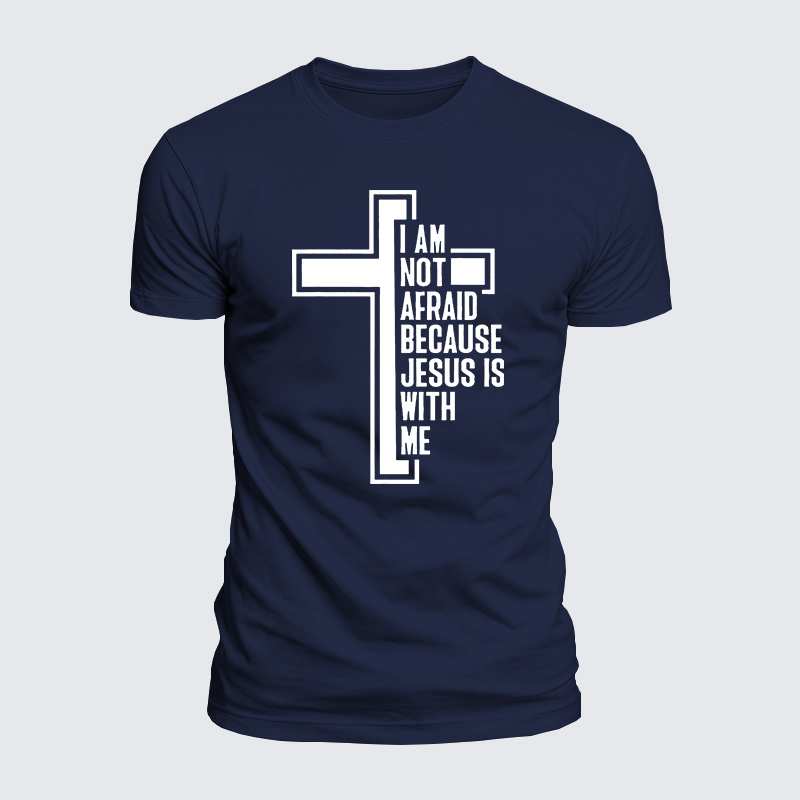 I Am Not Afraid Because Jesus Is With Me Jesus God Christian  – Luxe Mercerized Interlock Cotton Tee