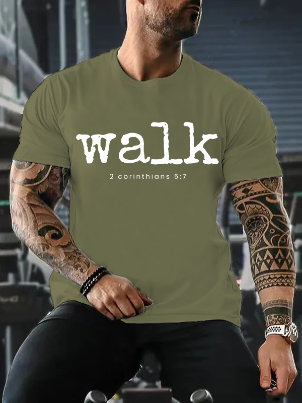Walk 2 Corinthians 5:7 Jesus God Christian Cotton T-Shirt