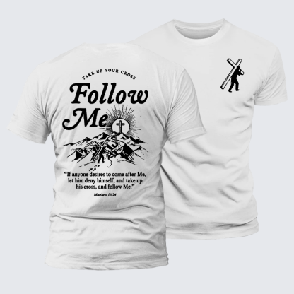 Take Up Your Cross And Follow Me Jesus God Christian Premium Mercerized Cotton Tee