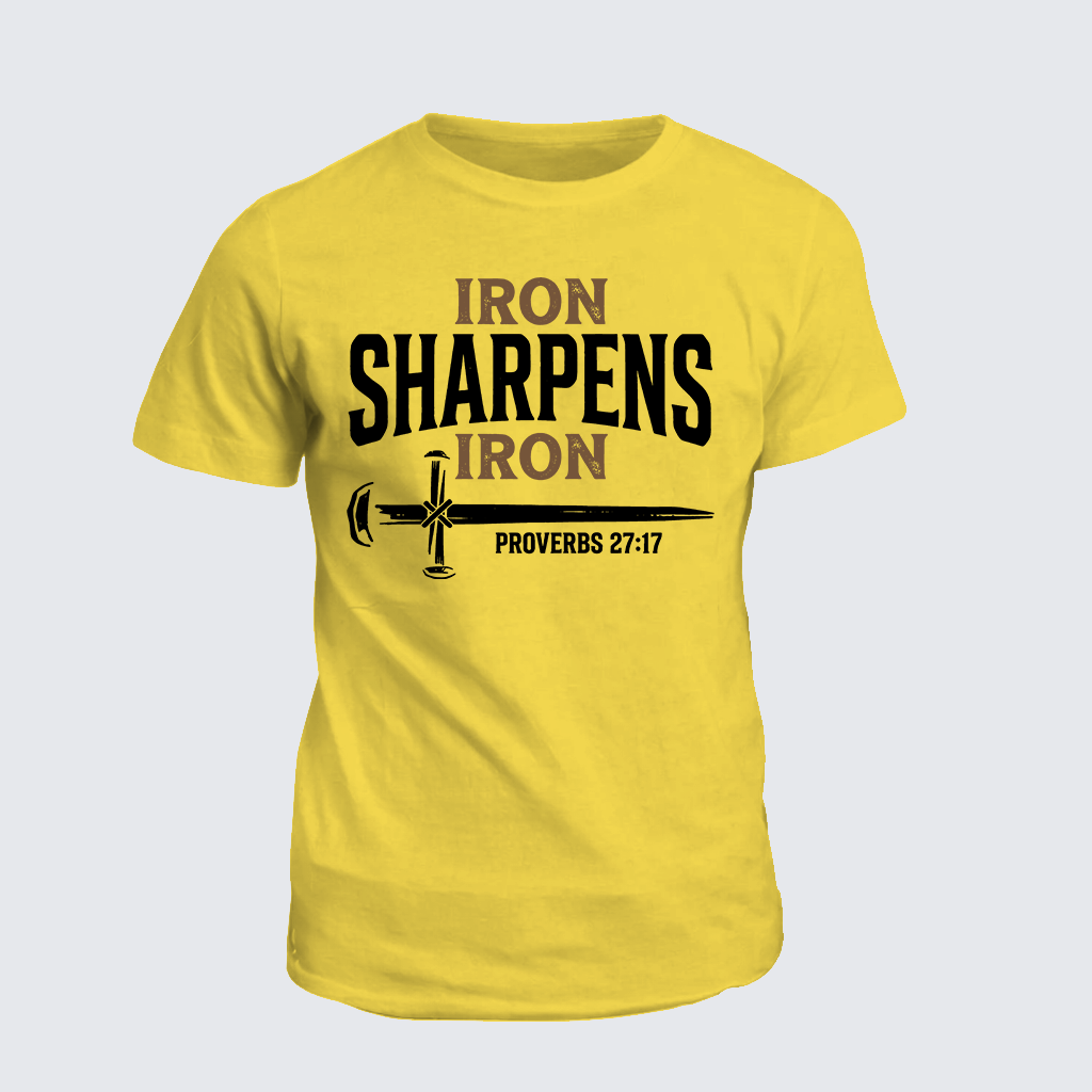 Iron Sharpens Iron - Proverbs 27:17 Jesus God Christian Cotton T-Shirt