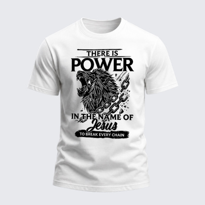 Heavyweight Cotton Tee - There Is Power In The Name Of Jesus To Break Every Chain