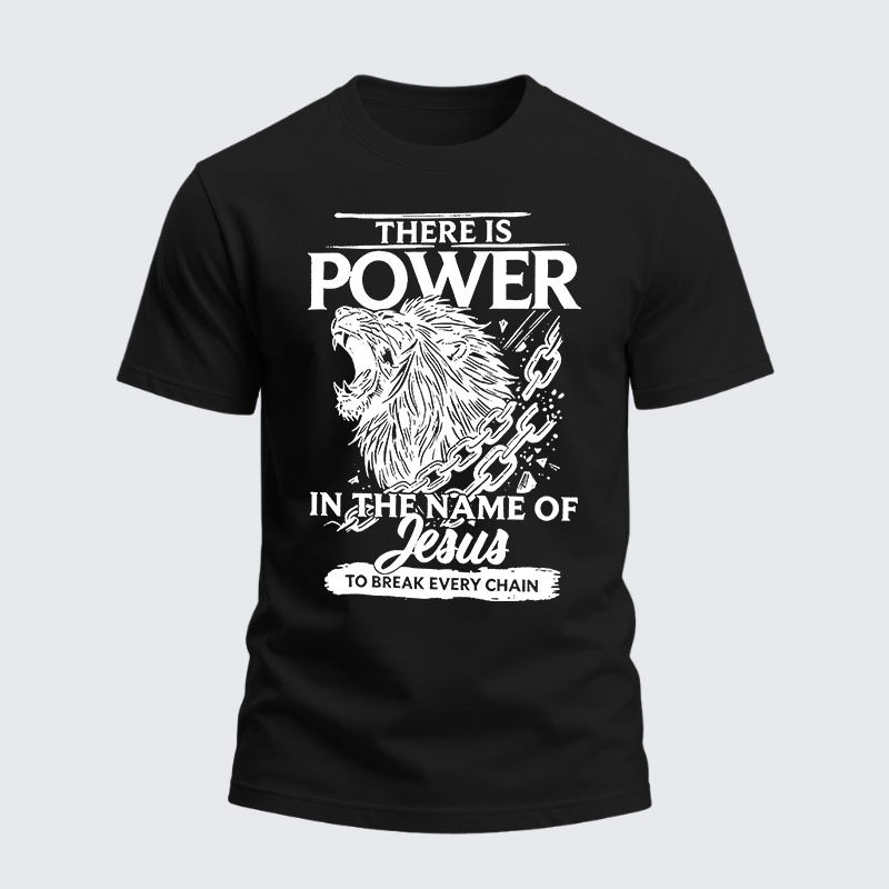 Heavyweight Cotton Tee - There Is Power In The Name Of Jesus To Break Every Chain