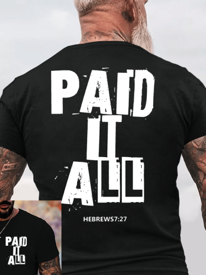 Paid It All Jesus God Christian Cotton T-Shirt