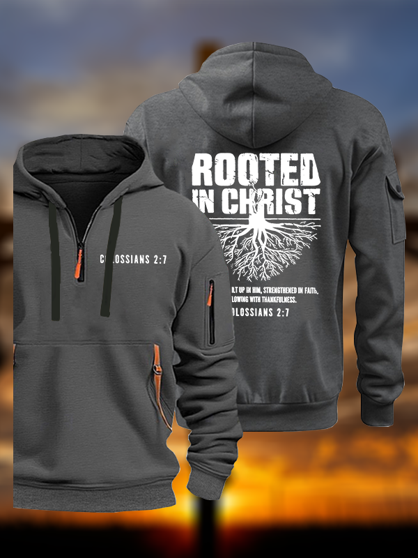 Rooted In Christ Jesus God Christian Zipper Hoodies
