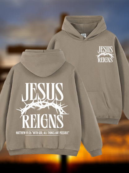 Jesus Reigns Jesus God Christian Plush Fleece-Lined Hoodie