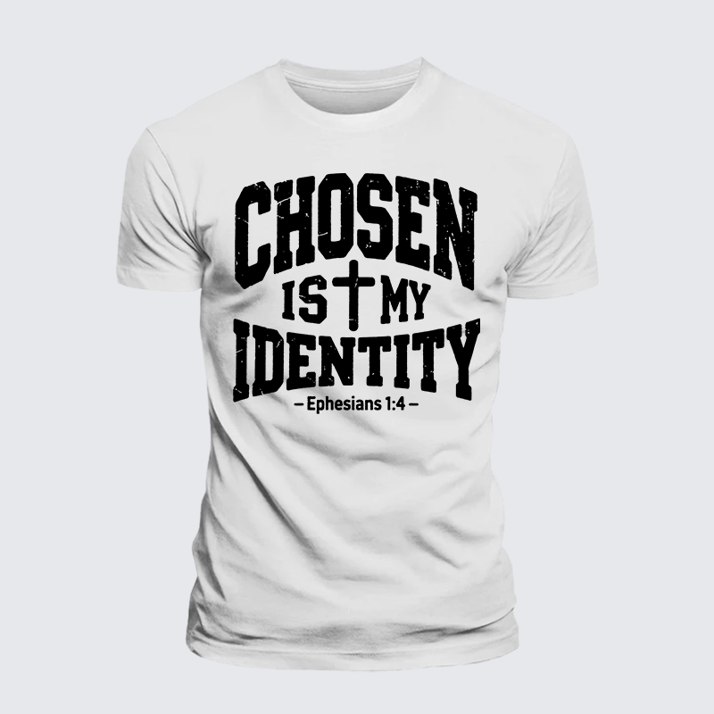 Chosen Is My ldentity Jesus God Christian Premium Mercerized Cotton Tee