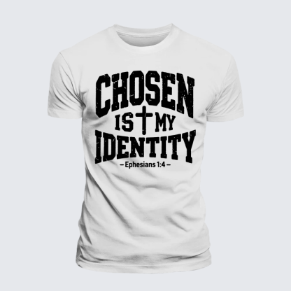 Chosen Is My ldentity Jesus God Christian Premium Mercerized Cotton Tee