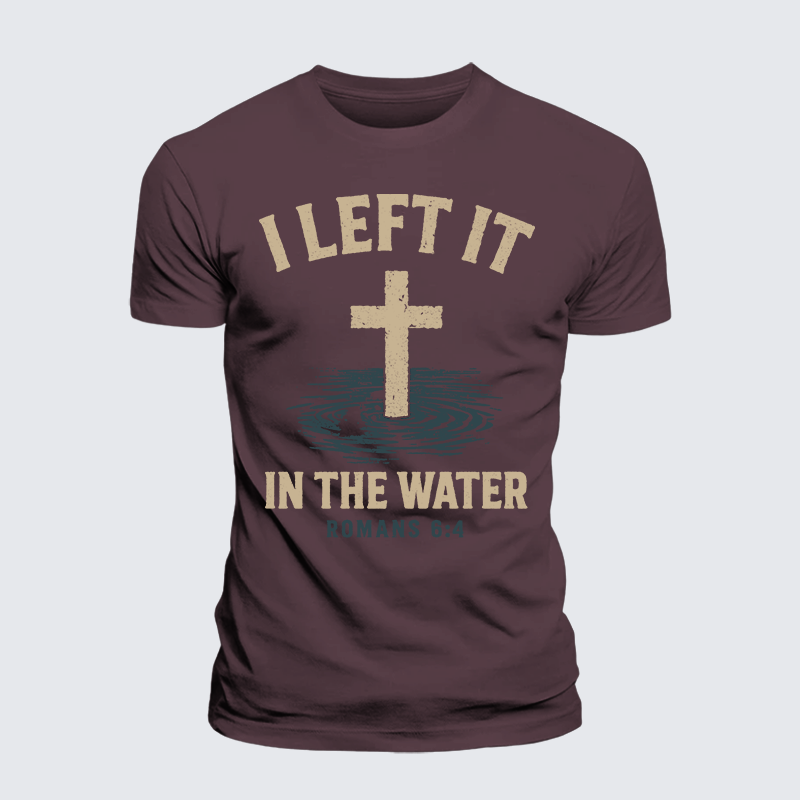 I Left It In The Water Jesus God Christian Premium Mercerized Cotton Tee