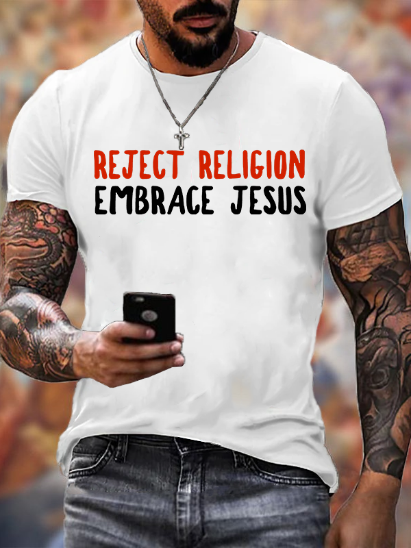 Classic Cotton Tee - Reject Religion Embrace Jesus -soulsbelief