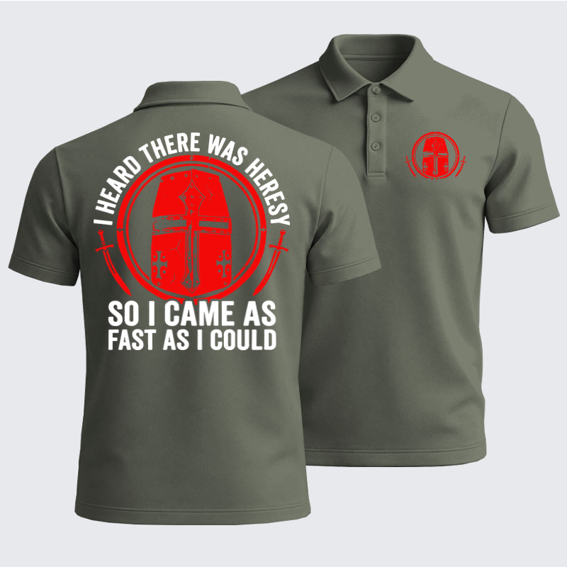 Men’s Premium Cotton Polo Shirt - I Heard There Was Heresy. So I Came As Fast As I Could Crusader Joke - Grey Green (front and back)