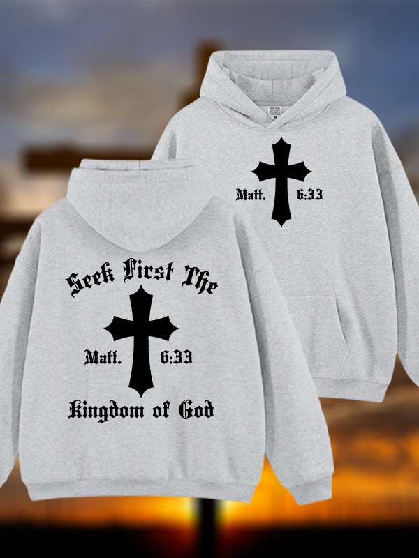 Seek First Thr Kingdom Of God Jesus God Christian Plush Fleece-Lined Hoodie
