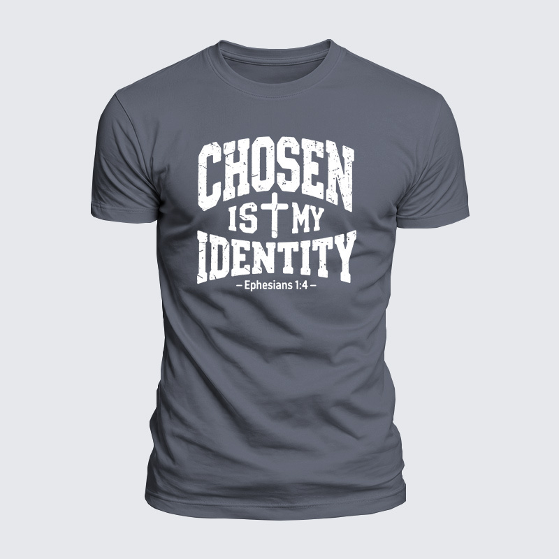 Chosen Is My Identity Jesus God Christian  – Luxe Mercerized Interlock Cotton Tee