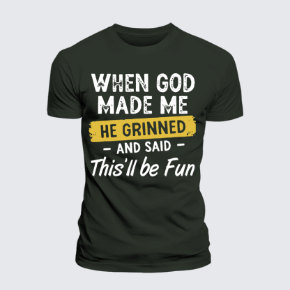 When God Made Me He Grinned And Said This Will Be Fun Jesus God Christian Premium Mercerized Cotton Tee