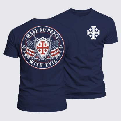 Luxe Mercerized Cotton Tee - Make No Peace with Evil Knight Templar Jerusalem Cross