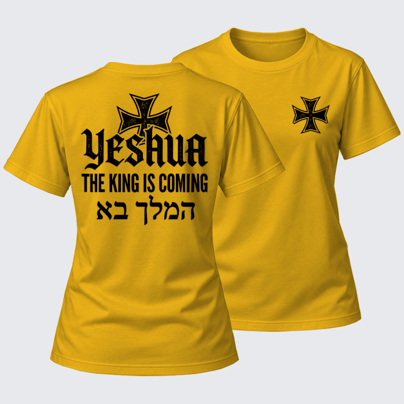 Women's T-shirts  - Yeshua The King Is Coming Hebrew Name   