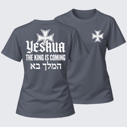 Women's T-shirts  - Yeshua The King Is Coming Hebrew Name   