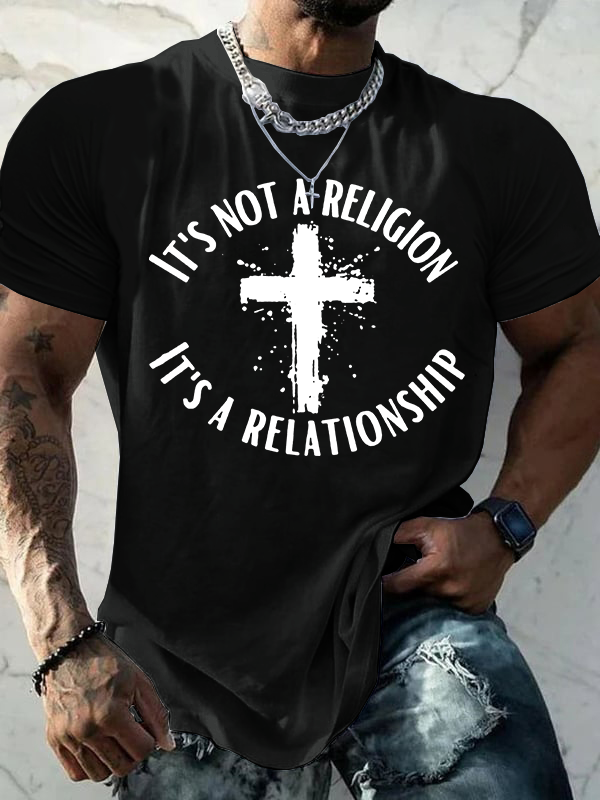It's Not A Religion It's A Relationship Christian Cotton T-Shirt