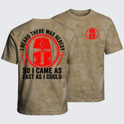 Washed T-Shirt - I Heard There Was Heresy. So I Came As Fast As I Could Crusader Joke - Khaki (front and back)