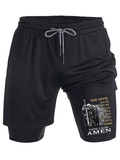 The Devil Saw Me with My Head Down and Thought He'd Won Until I Said Amen Christian Performance Shorts