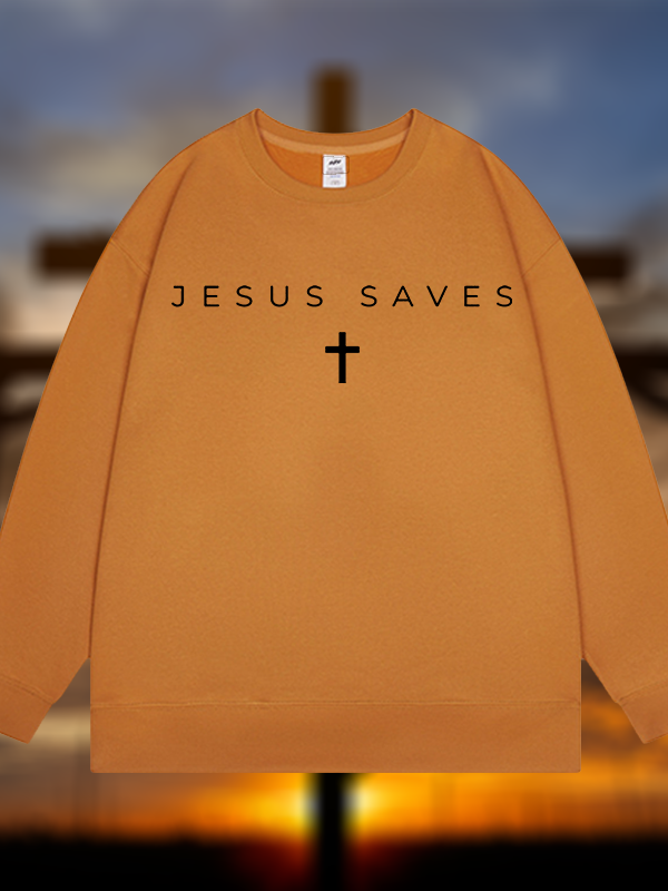Jesus Saves Jesus God Christian Sweatshirt