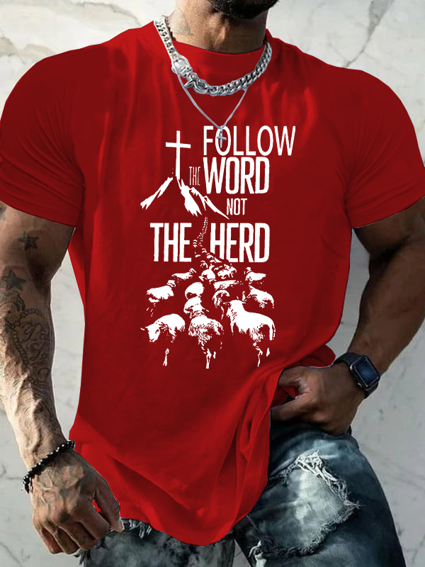 Follow The Word Not The Herd Christian Cotton T-Shirt
