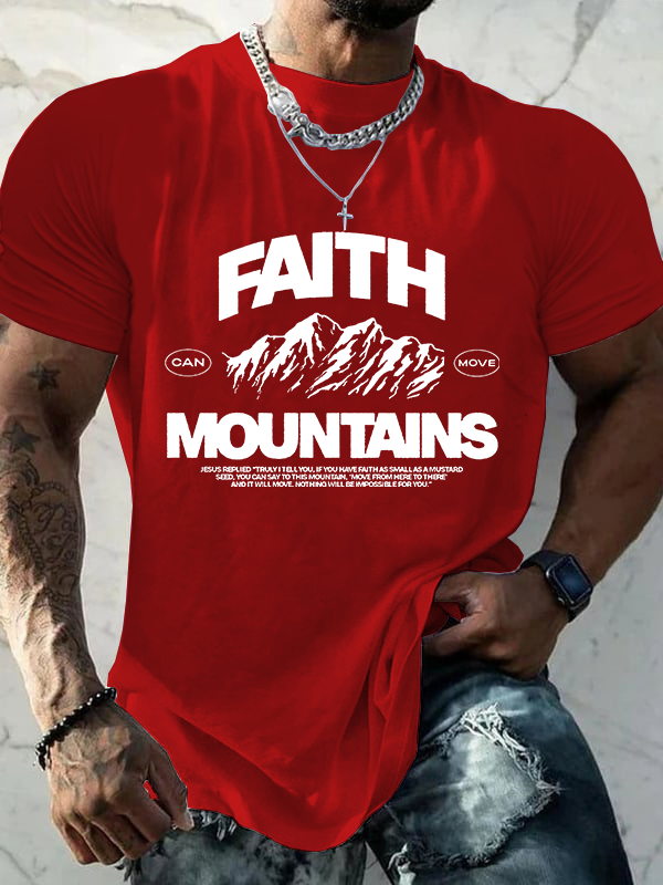 Faith Can Move Moubtains Christian Cotton T-Shirt