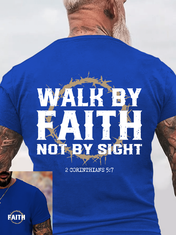 Walk by Faith Christian Cotton T-Shirt